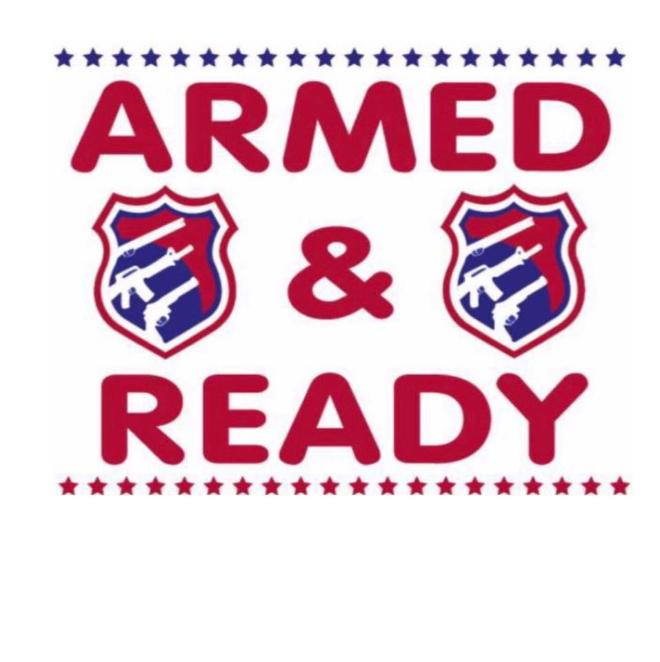 Armed & Ready